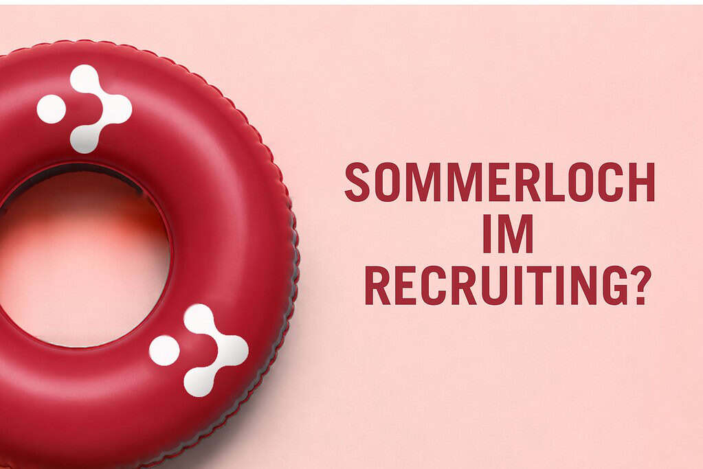 Sommerloch im Recruiting